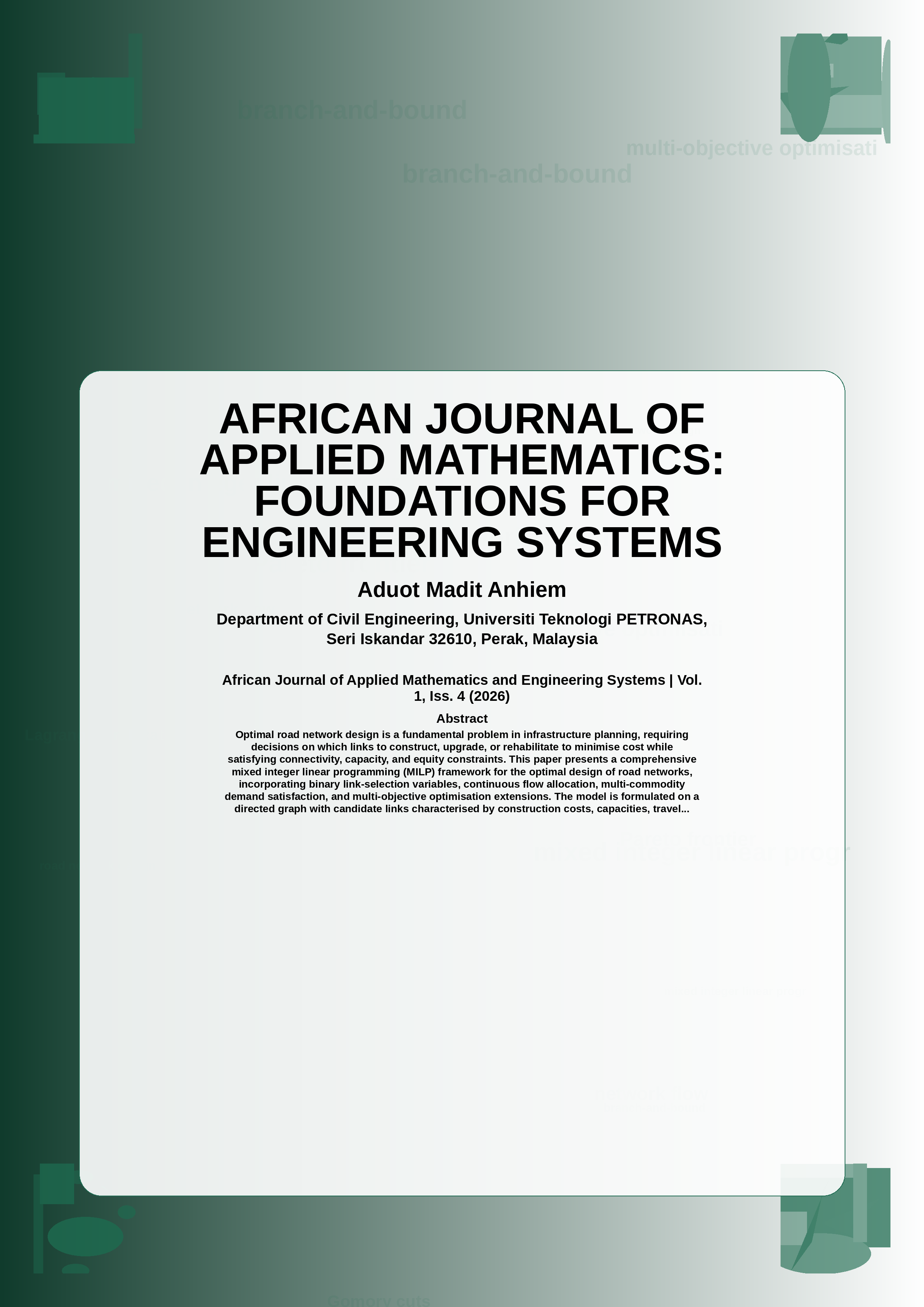 Cover image for: Mixed Integer Linear Programming for Optimal Road Network Design