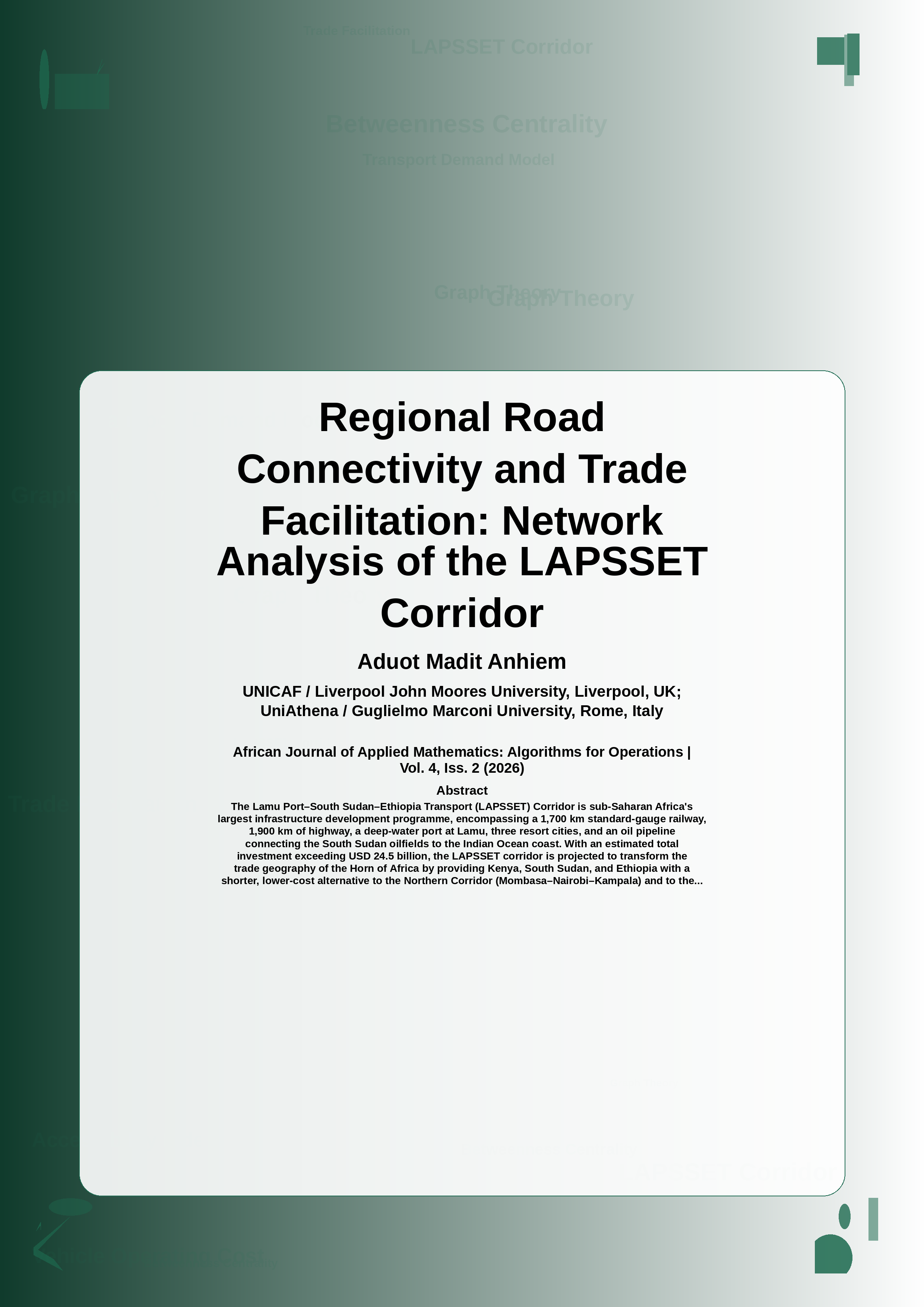 Cover image for: Regional Road Connectivity and Trade Facilitation: Network Analysis of the LAPSSET Corridor