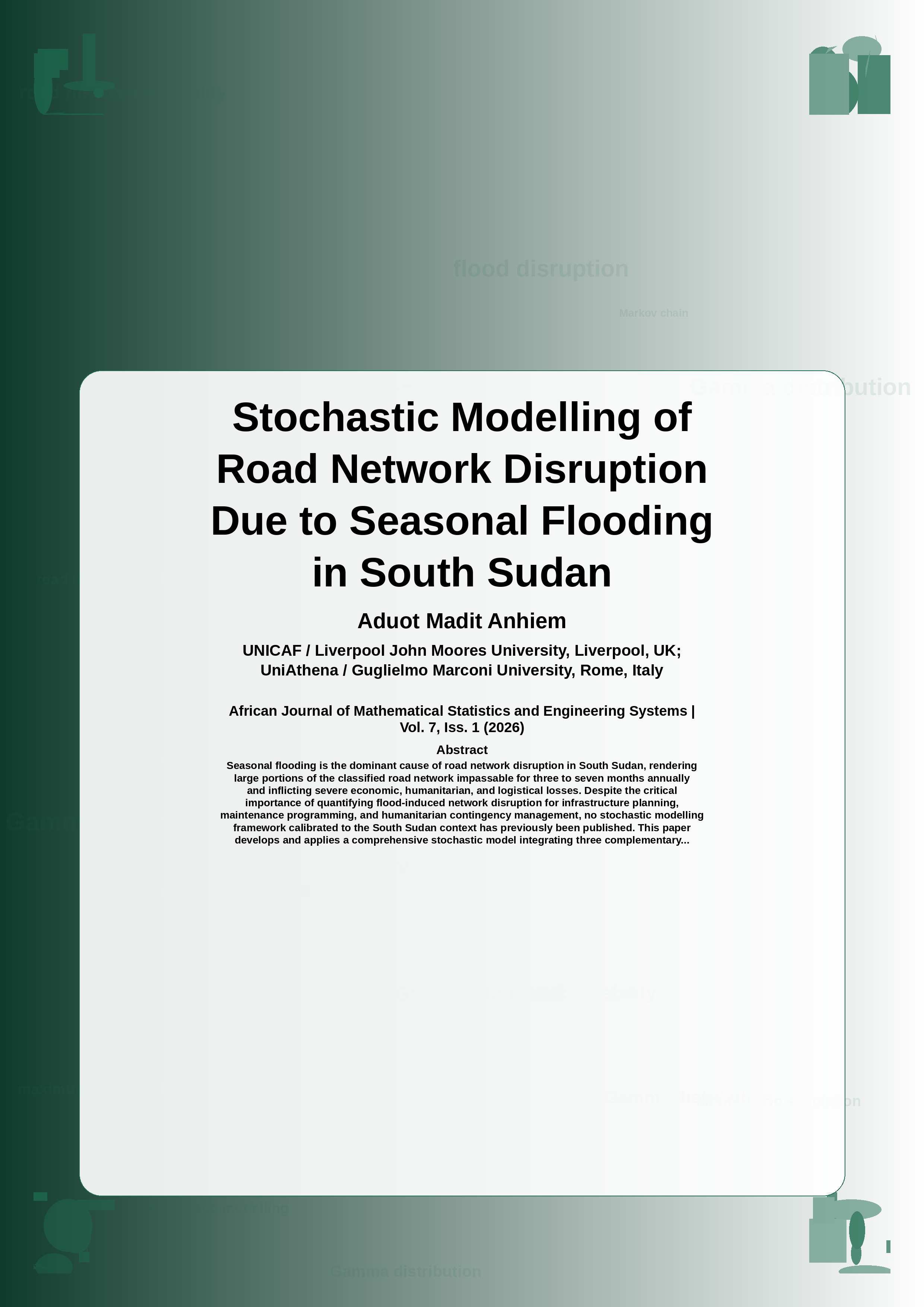 Cover image for: Stochastic Modelling of Road Network Disruption Due to Seasonal Flooding in South Sudan