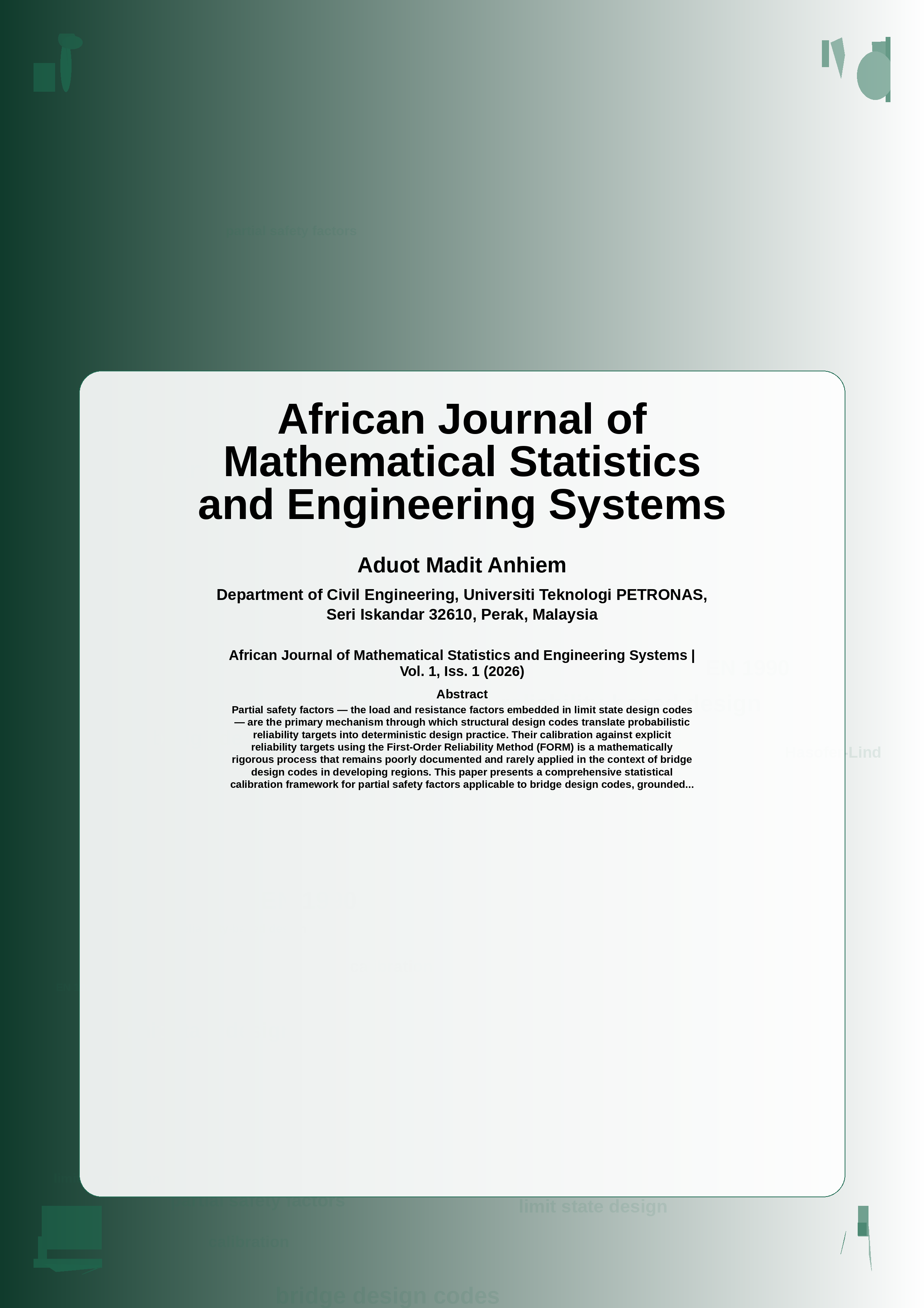 Cover image for: Statistical Calibration of Partial Safety Factors for Bridge Design Codes Using FORM