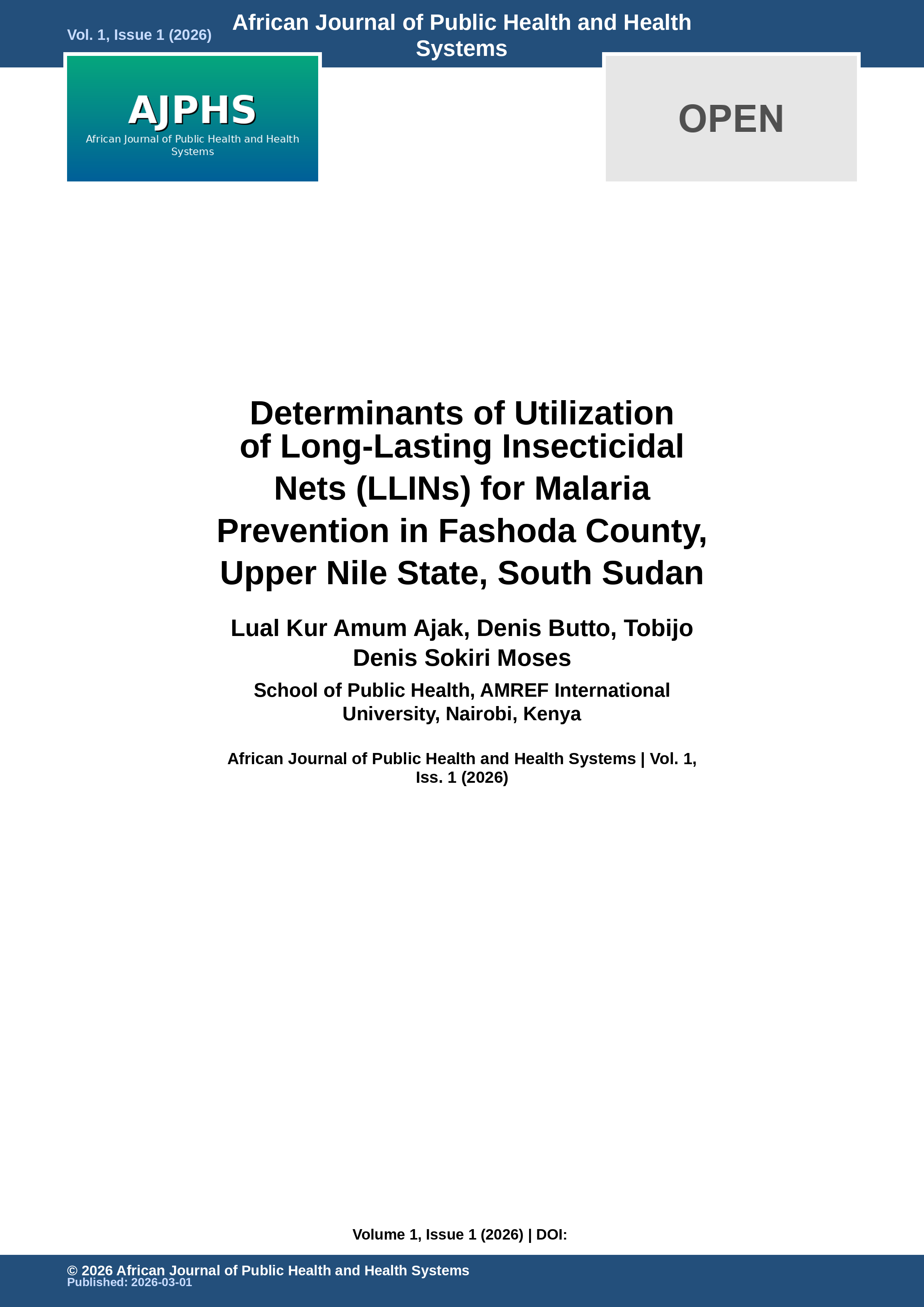 Cover image for: Determinants of Utilization of Long-Lasting Insecticidal Nets (LLINs) for Malaria Prevention in Fashoda County, Upper Nile State, South Sudan