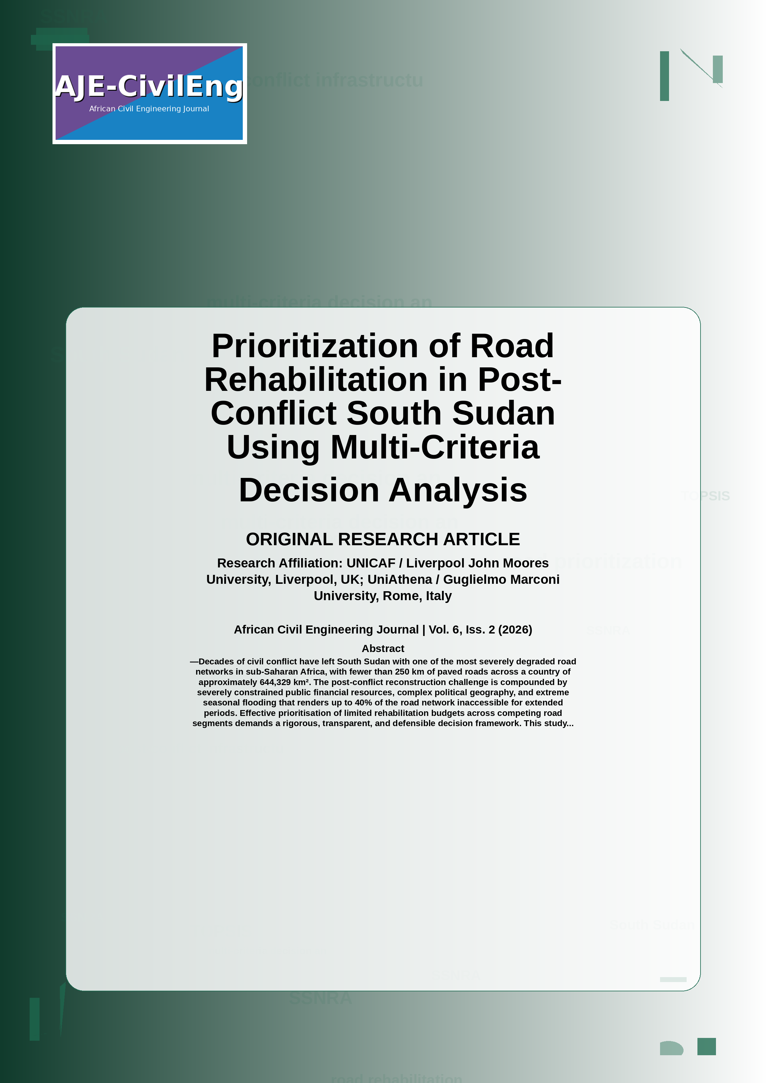 Cover image for: Prioritization of Road Rehabilitation in Post-Conflict South Sudan Using Multi-Criteria Decision Analysis
