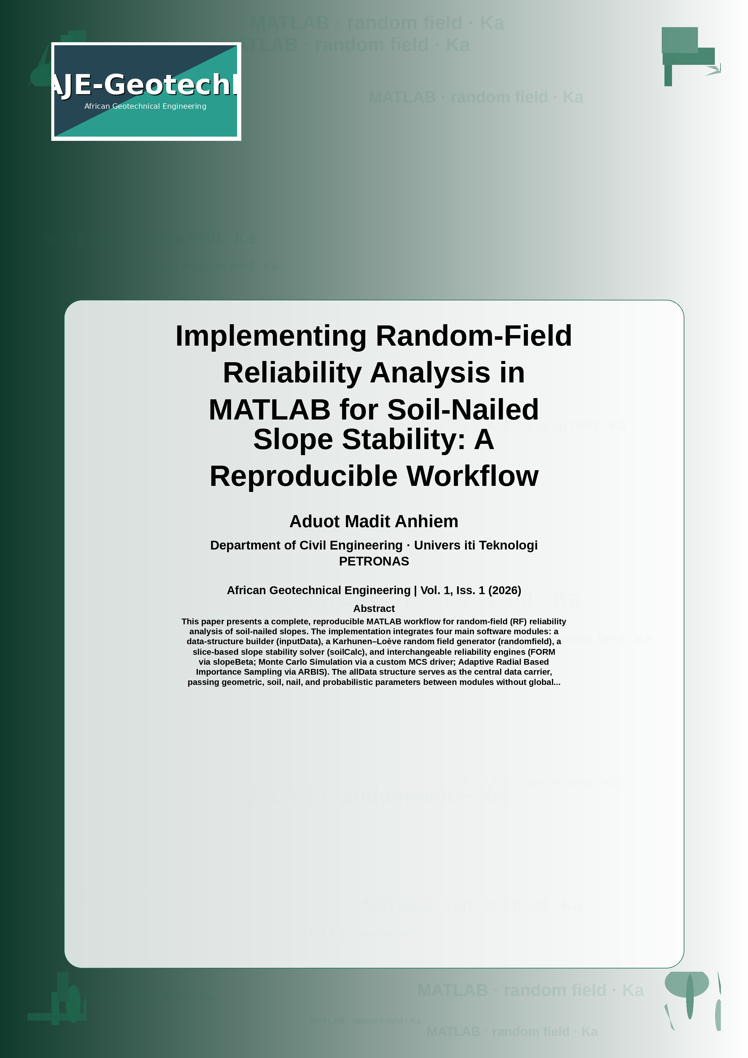 Cover image for: Implementing Random-Field Reliability Analysis in MATLAB for Soil-Nailed Slope Stability: A Reproducible Workflow