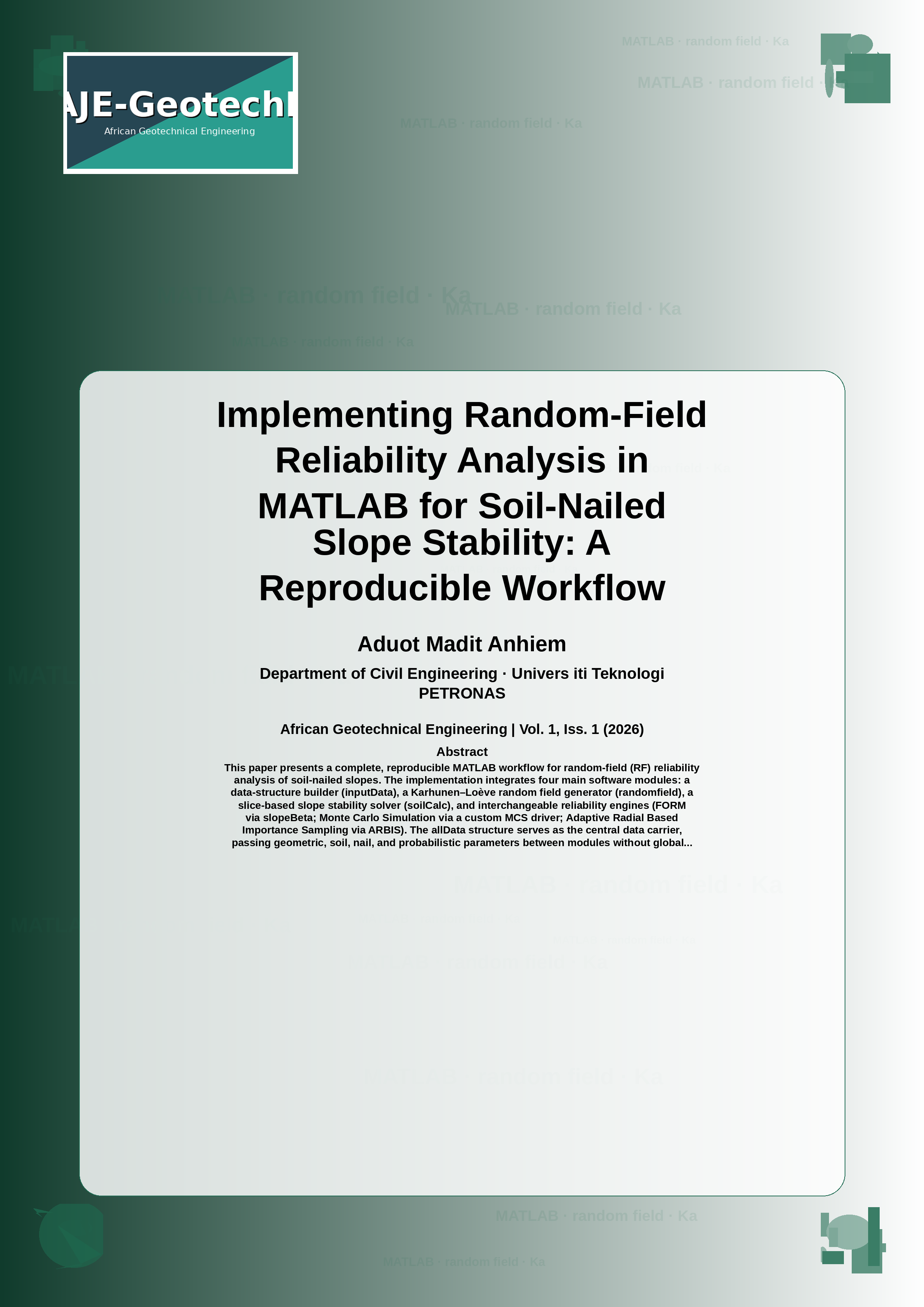 Cover image for: Implementing Random-Field Reliability Analysis in MATLAB for Soil-Nailed Slope Stability: A Reproducible Workflow