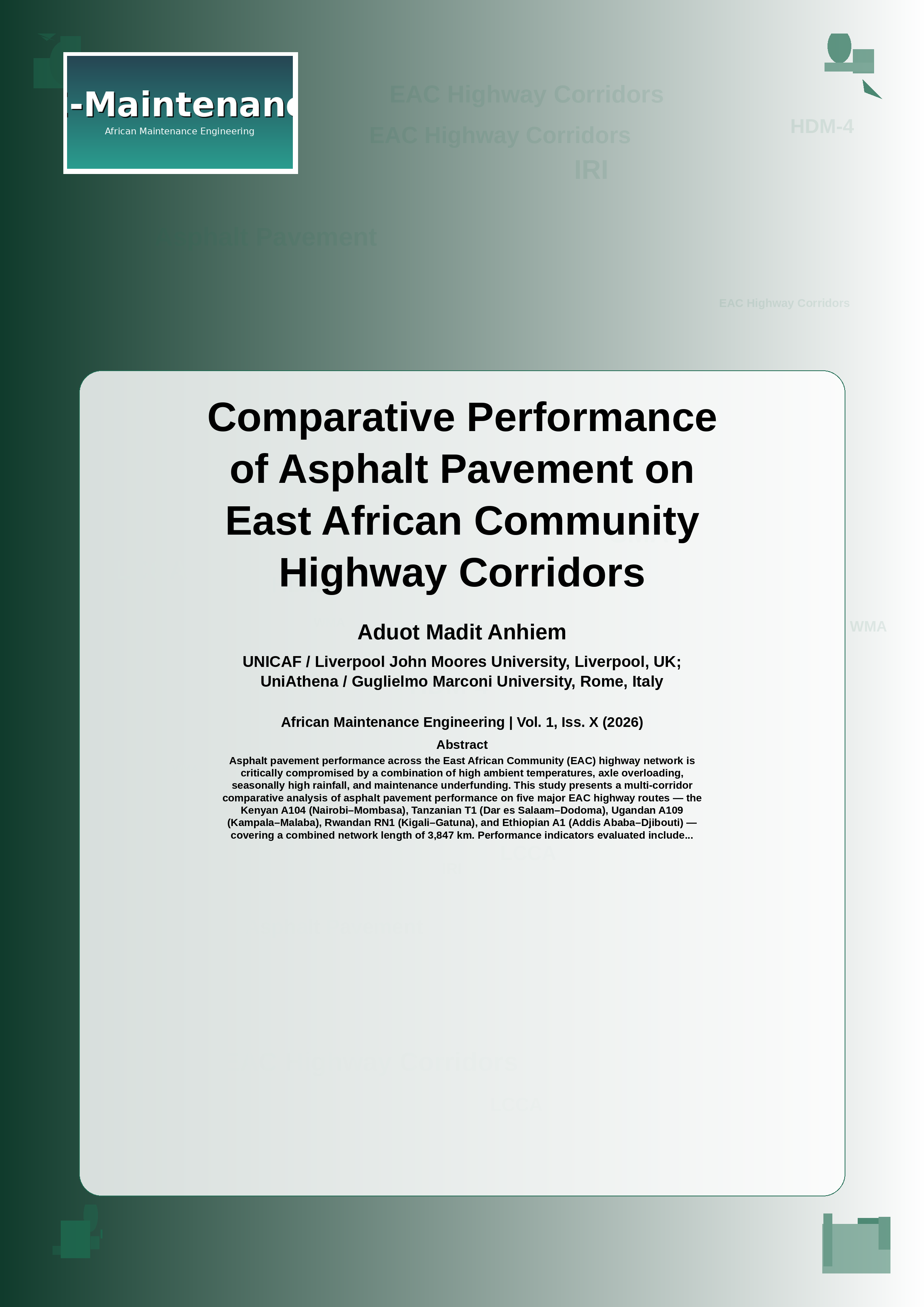 Cover image for: Comparative Performance of Asphalt Pavement on East African Community Highway Corridors