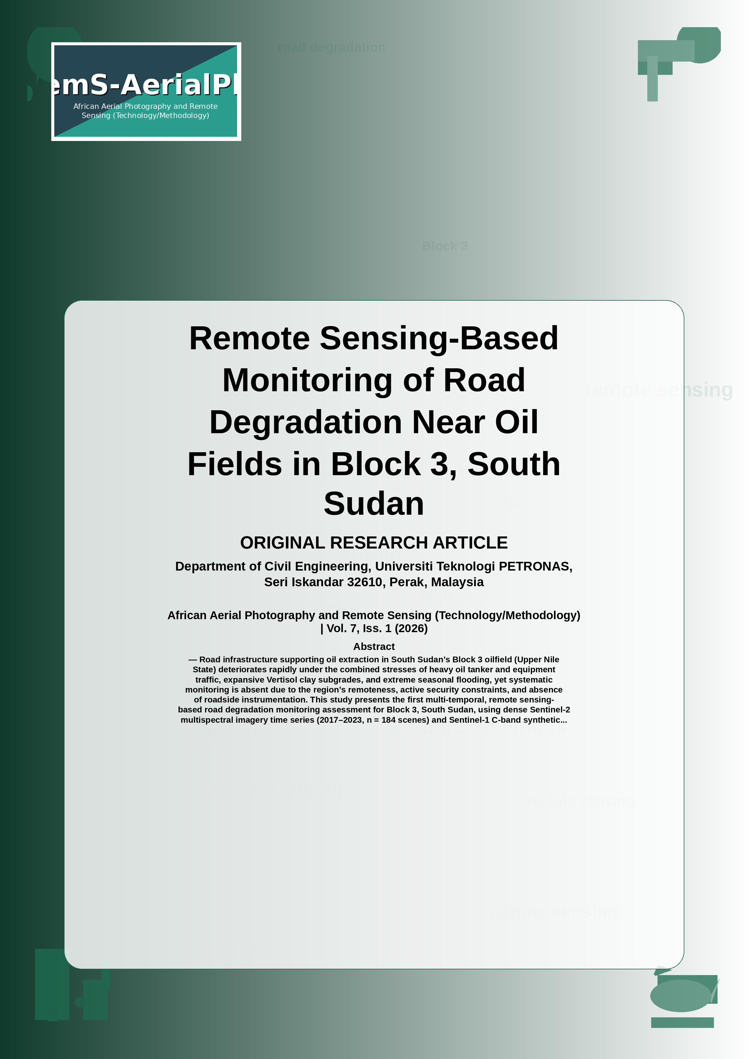 Cover image for: Remote Sensing-Based Monitoring of Road Degradation Near Oil Fields in Block 3, South Sudan
