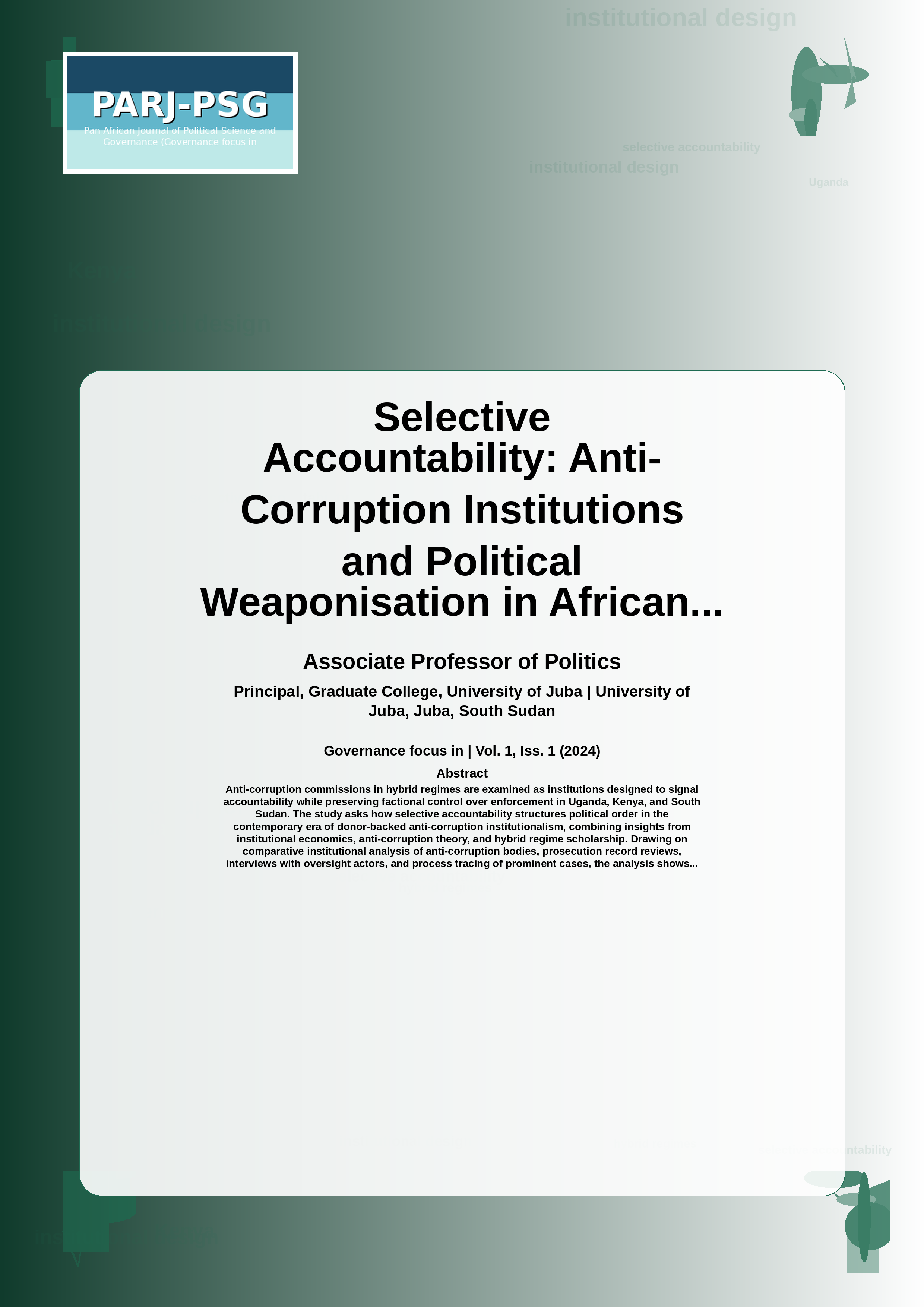 Cover image for: Selective Accountability: Anti-Corruption Institutions and Political Weaponisation in African Hybrid Regimes