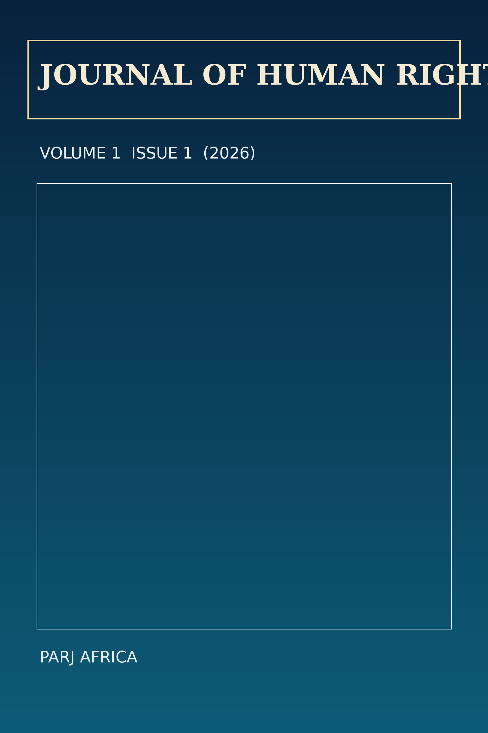 Cover image for Journal of Human Rights, Humanitarianism, and Transitional Justice in Africa, Volume 1, Issue 1 (2026)