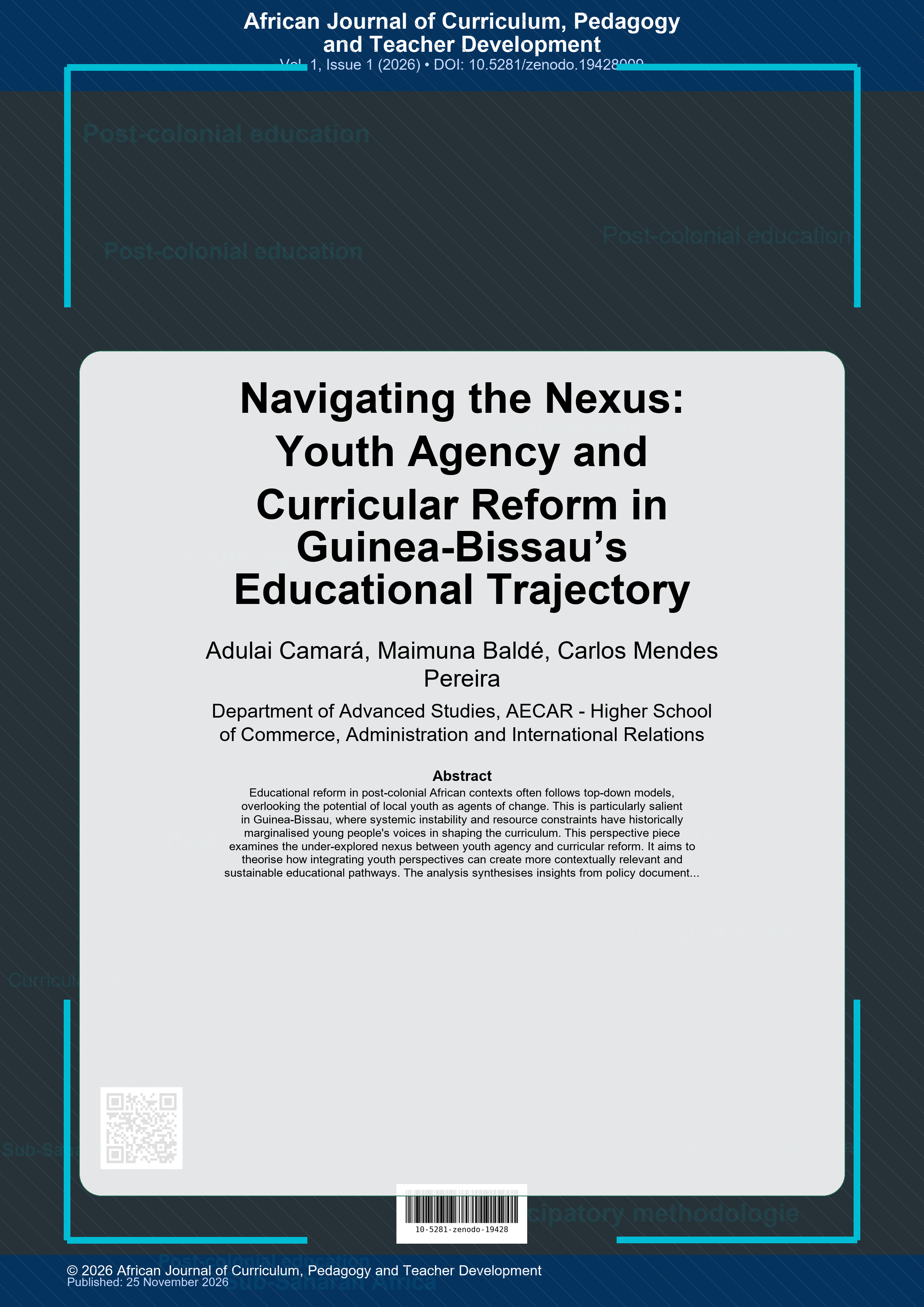 Cover image for: Navigating the Nexus: Youth Agency and Curricular Reform in Guinea-Bissau’s Educational Trajectory