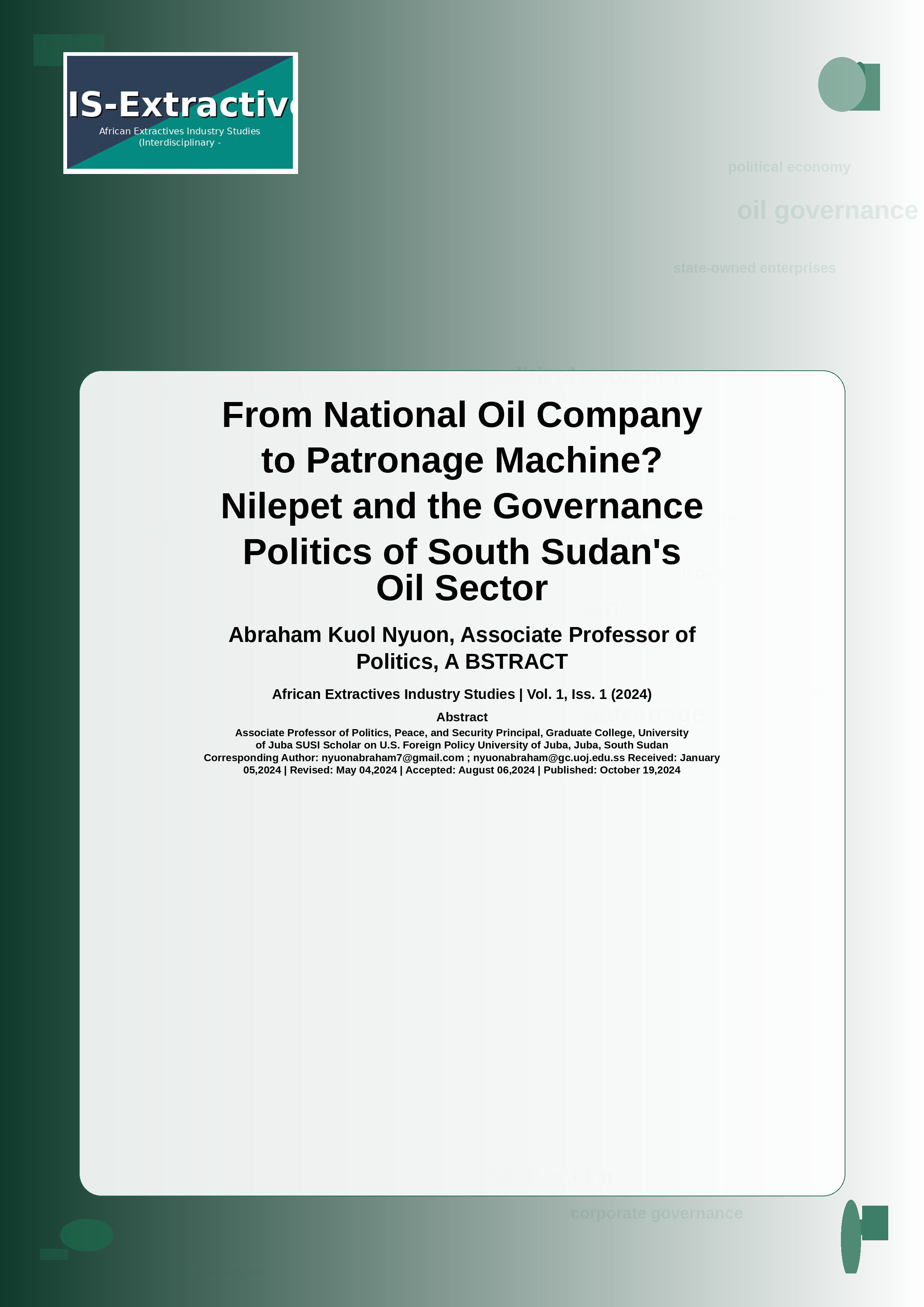 Cover image for: From National Oil Company to Patronage Machine? Nilepet and the Governance Politics of South Sudan's Oil Sector