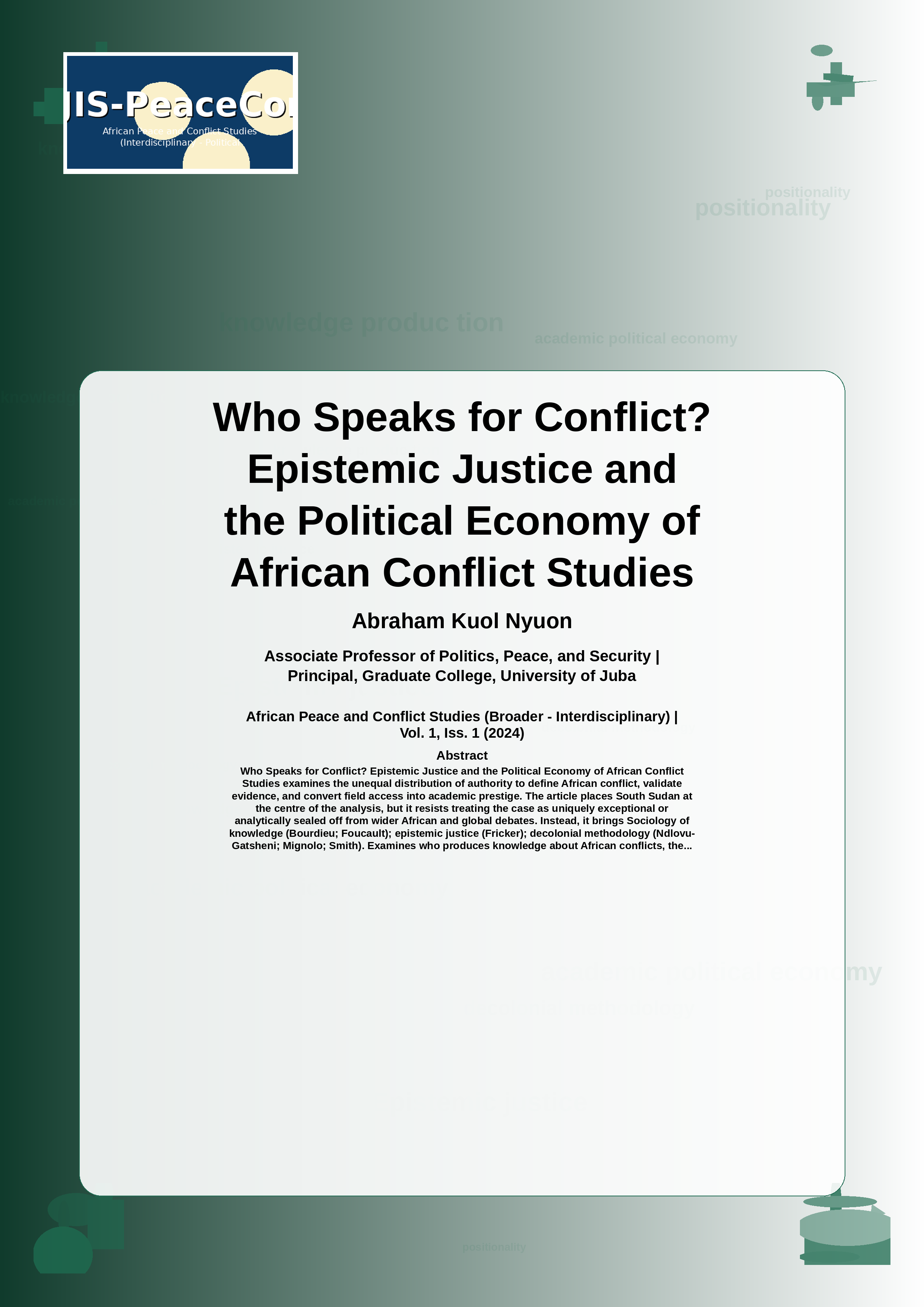 Cover image for: Who Speaks for Conflict? Epistemic Justice and the Political Economy of African Conflict Studies