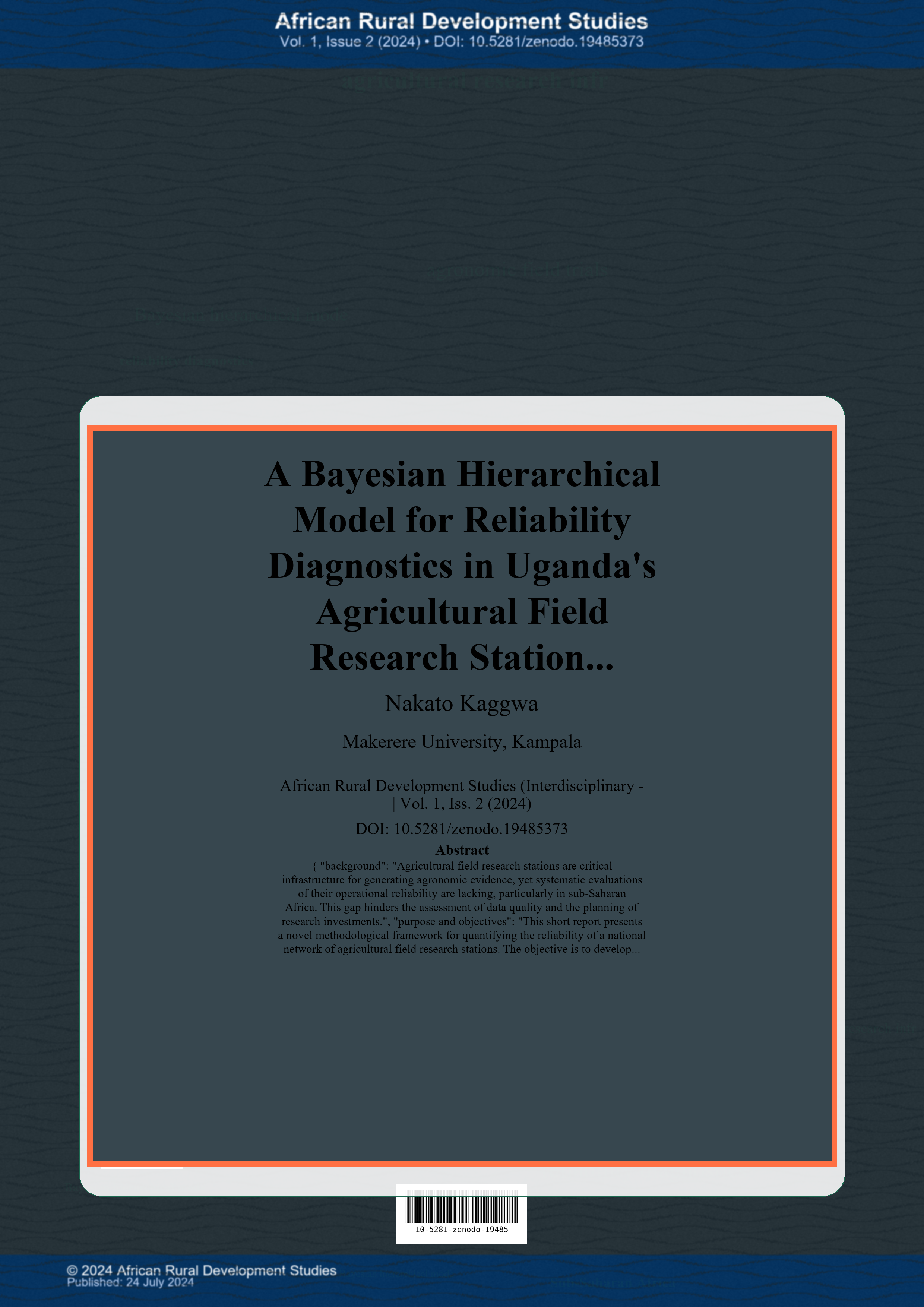 Cover image for: A Bayesian Hierarchical Model for Reliability Diagnostics in Uganda's Agricultural Field Research Station Network