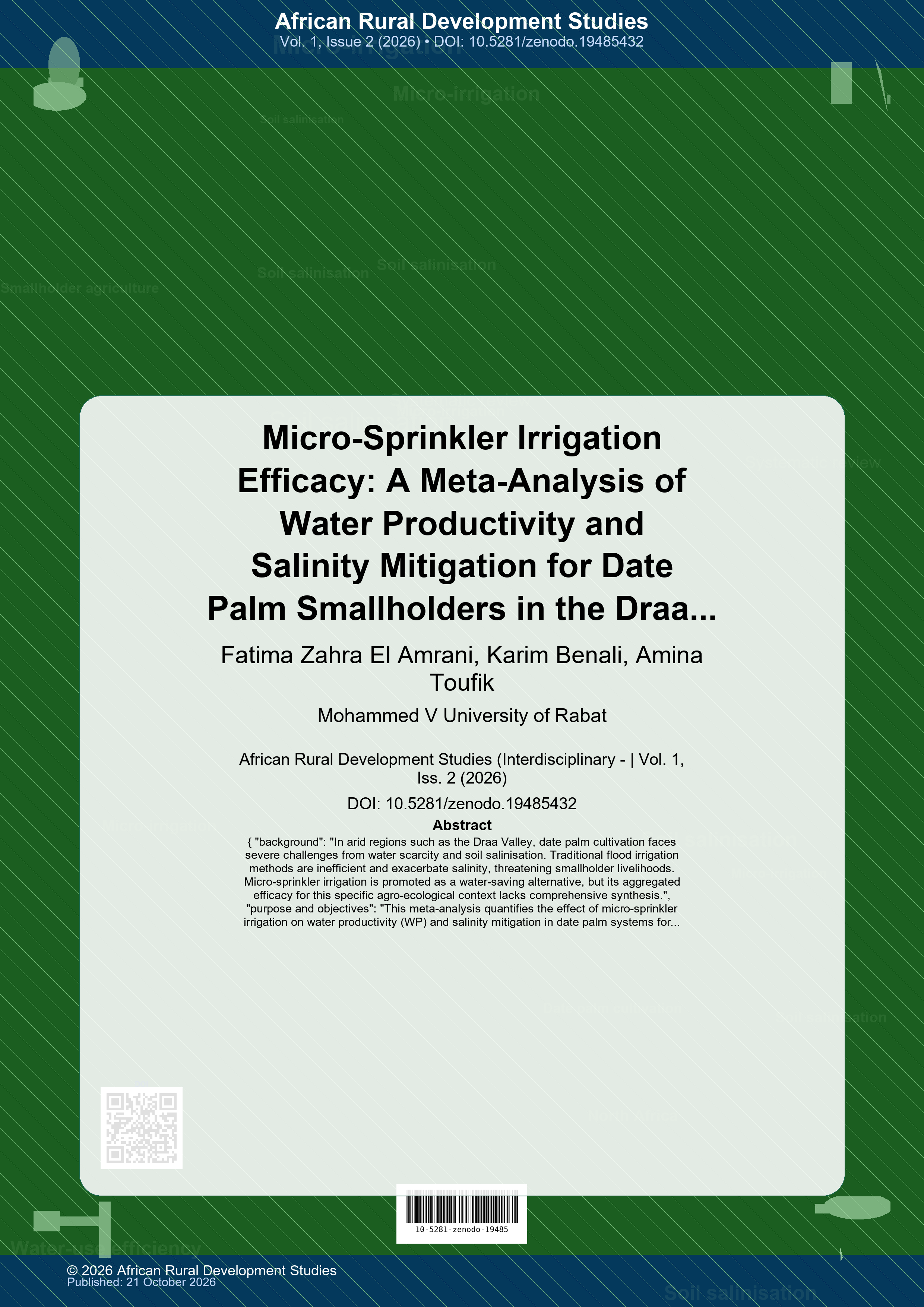 Cover image for: Micro-Sprinkler Irrigation Efficacy: A Meta-Analysis of Water Productivity and Salinity Mitigation for Date Palm Smallholders in the Draa Valley, Morocco