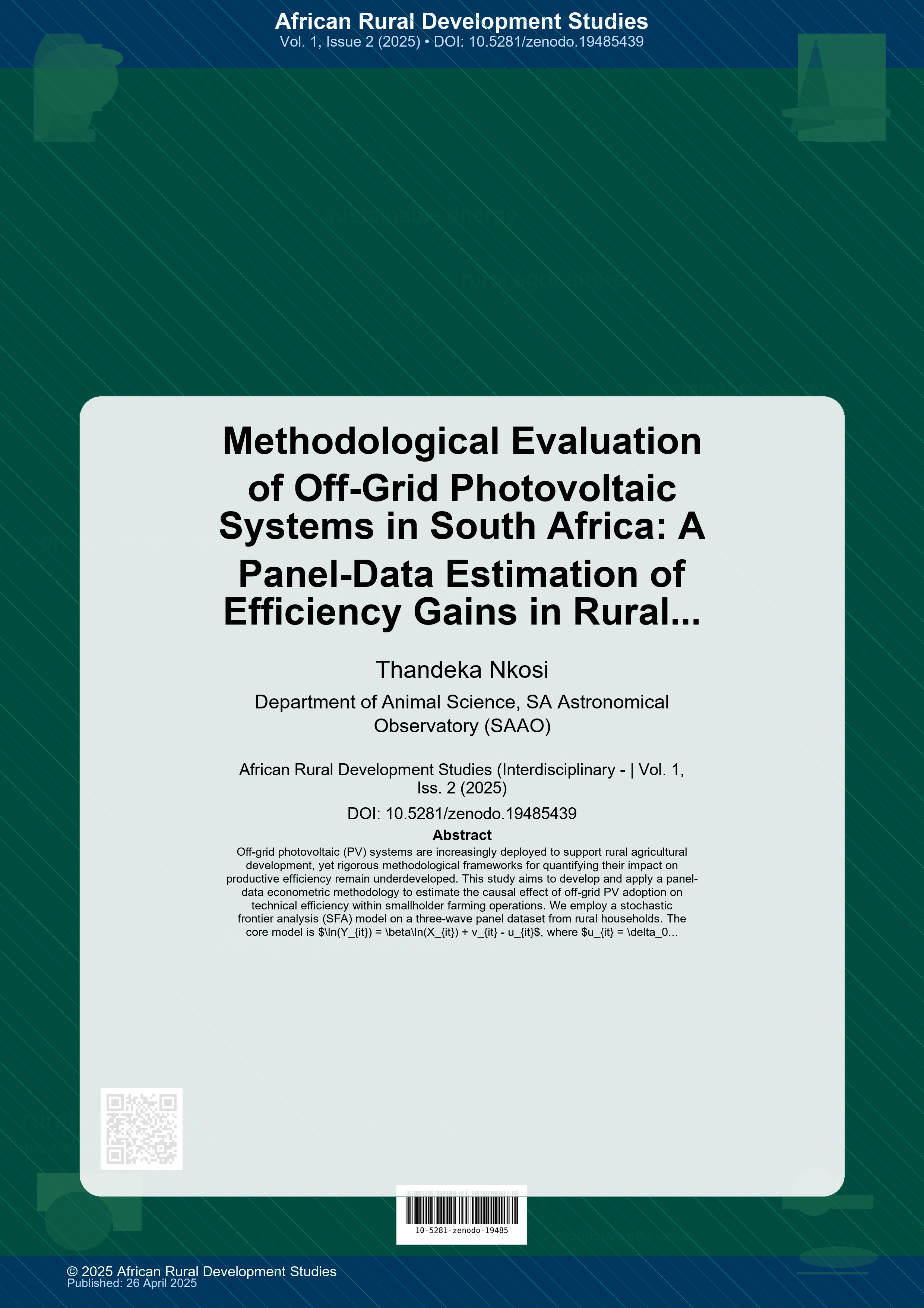 Cover image for: Methodological Evaluation of Off-Grid Photovoltaic Systems in South Africa: A Panel-Data Estimation of Efficiency Gains in Rural Agriculture
