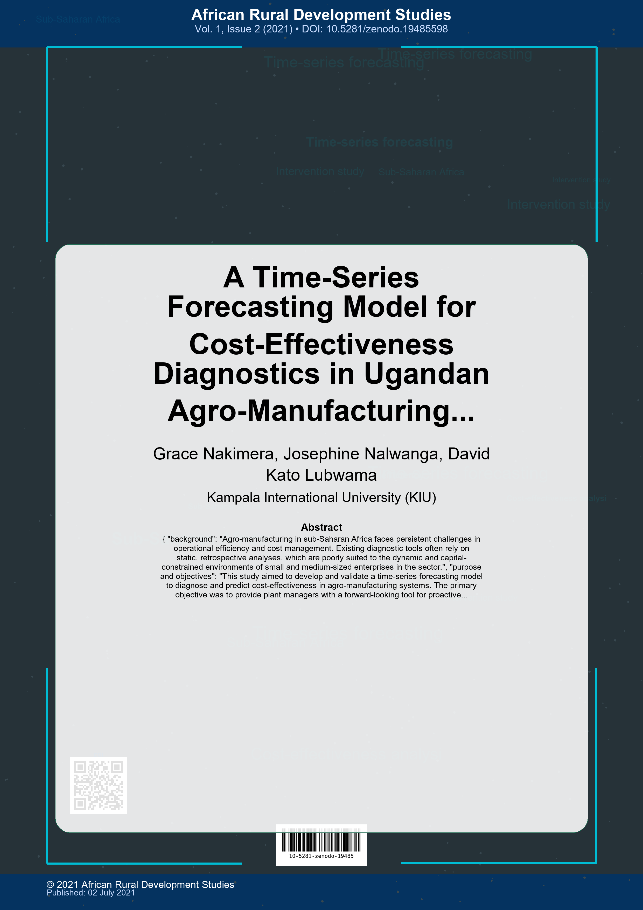 Cover image for: A Time-Series Forecasting Model for Cost-Effectiveness Diagnostics in Ugandan Agro-Manufacturing Systems