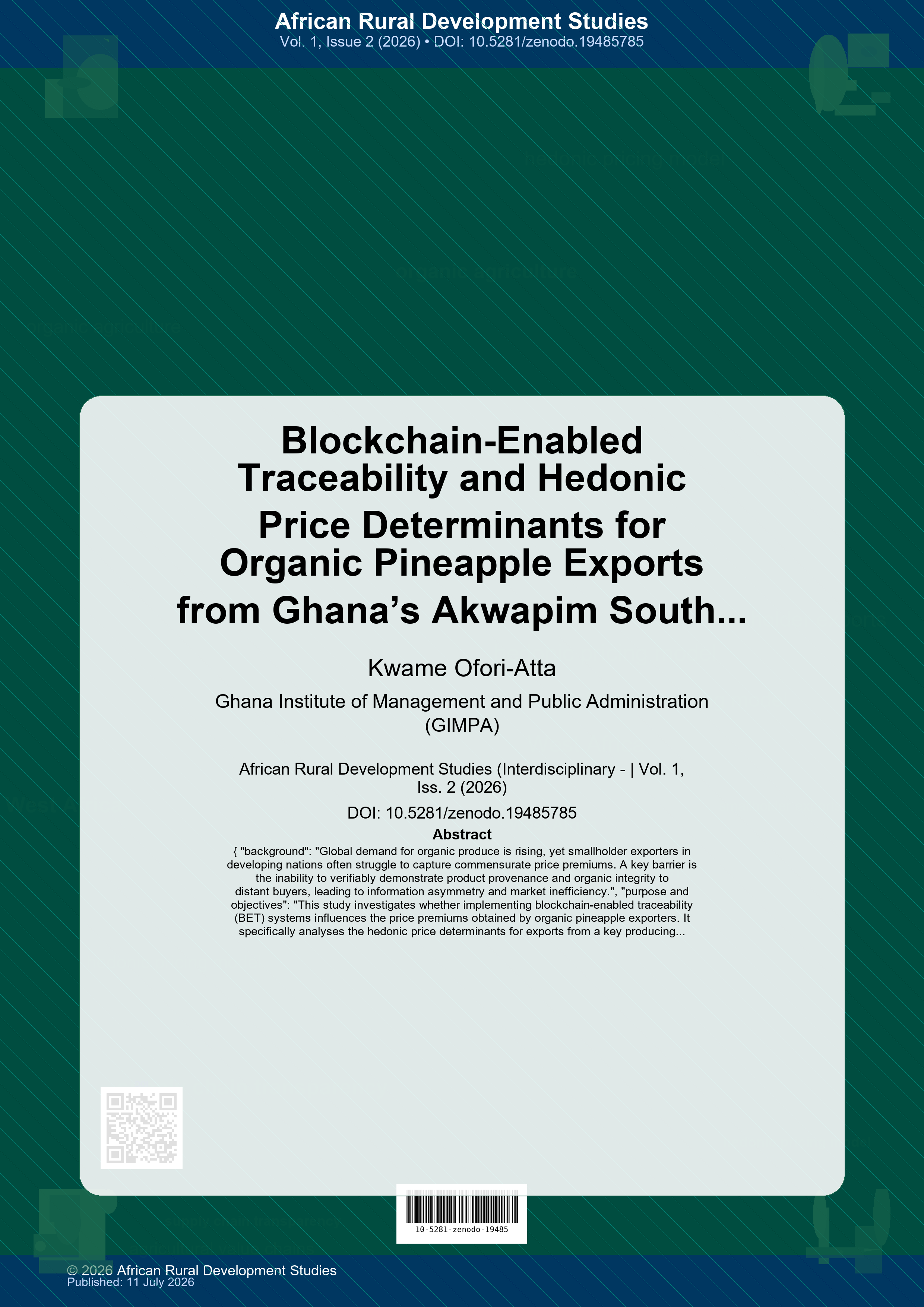 Cover image for: Blockchain-Enabled Traceability and Hedonic Price Determinants for Organic Pineapple Exports from Ghana’s Akwapim South District