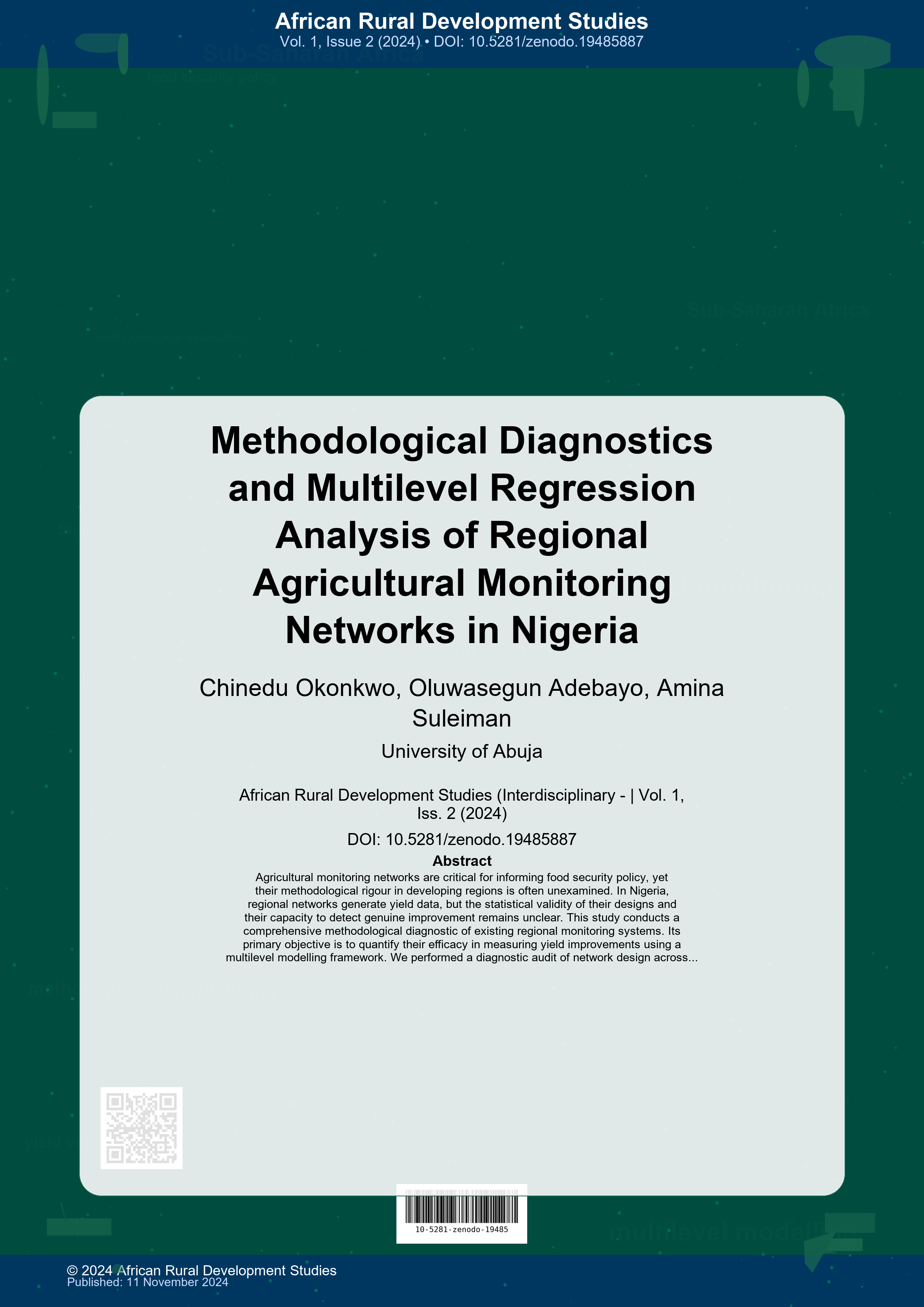 Cover image for: Methodological Diagnostics and Multilevel Regression Analysis of Regional Agricultural Monitoring Networks in Nigeria