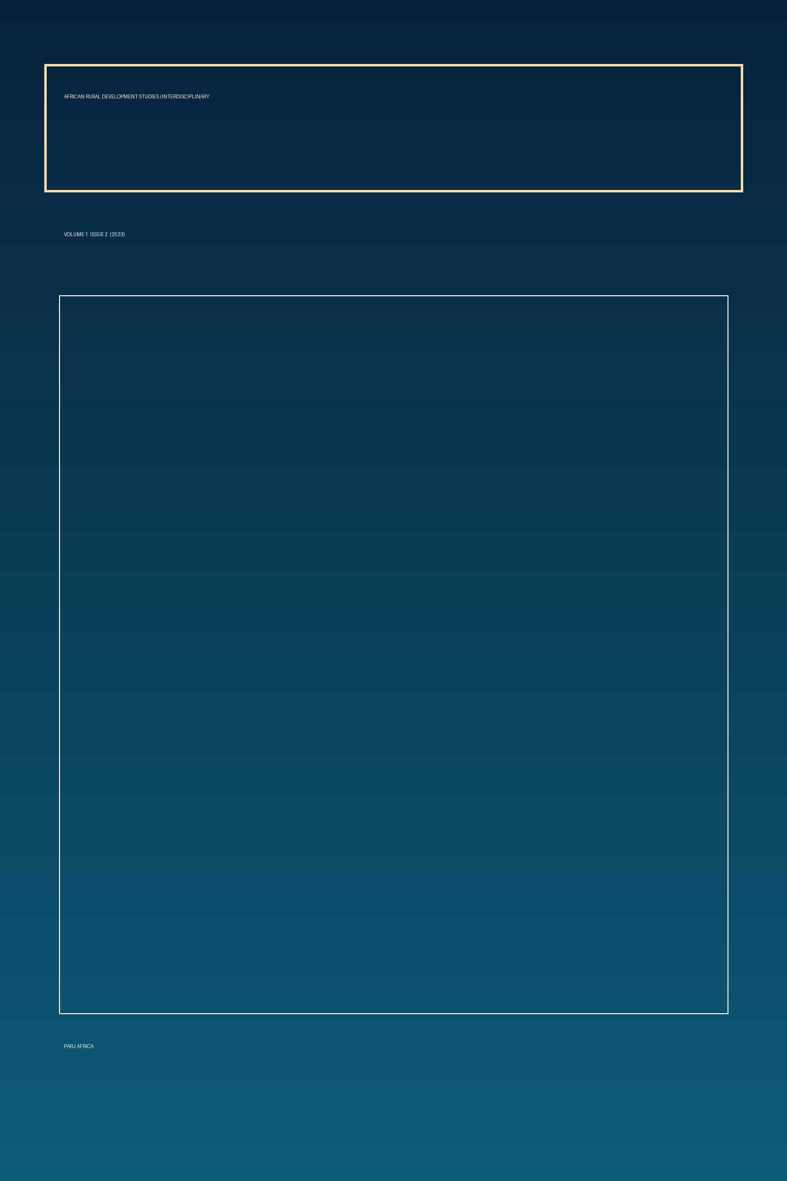 Cover image for African Rural Development Studies (Interdisciplinary -, Volume 1, Issue 2 (2023)