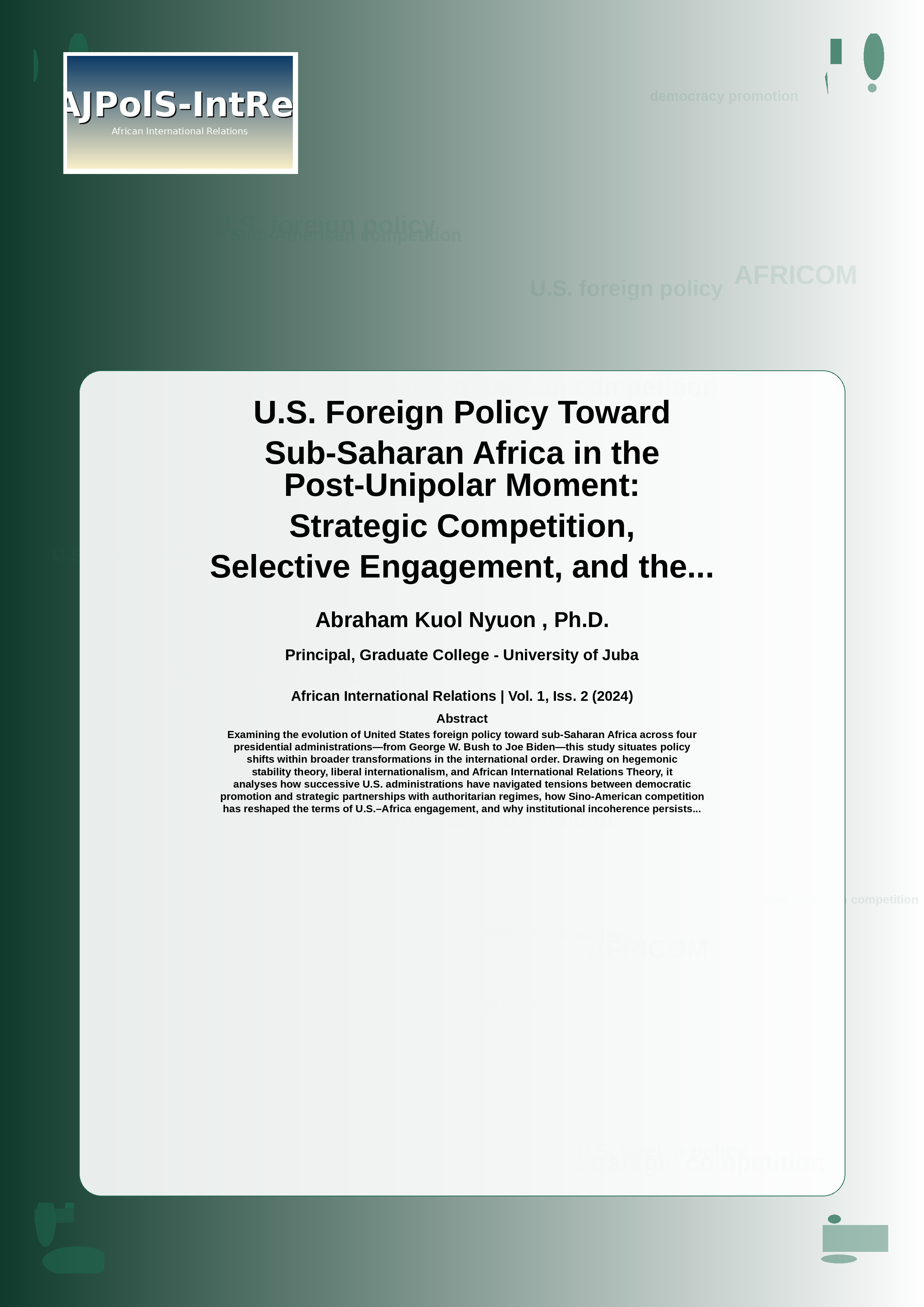 Cover image for: U.S. Foreign Policy Toward Sub-Saharan Africa in the Post-Unipolar Moment: Strategic Competition, Selective Engagement, and the Limits of Liberal Internationalism