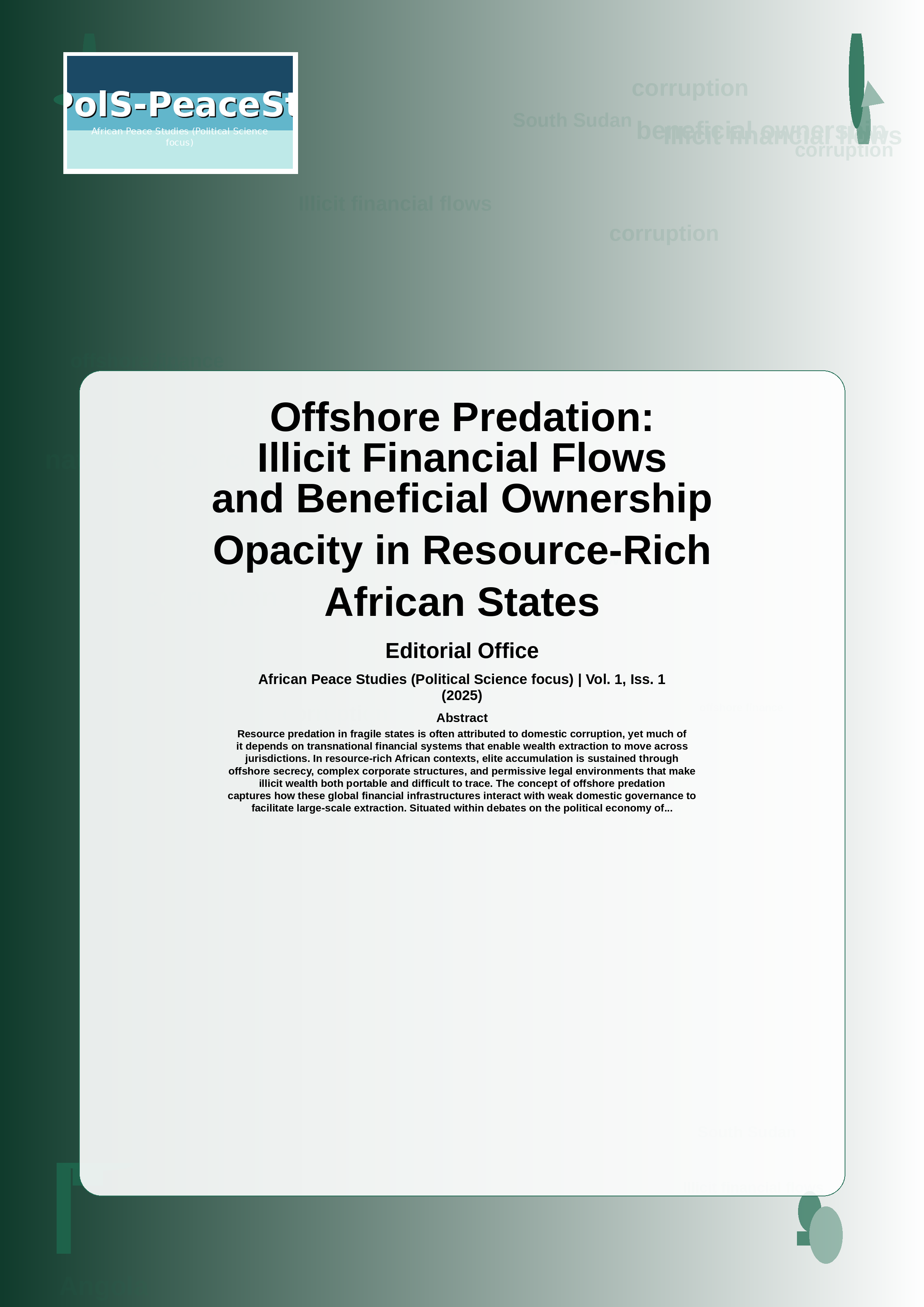 Cover image for: Offshore Predation: Illicit Financial Flows and Beneficial Ownership Opacity in Resource-Rich African States.
