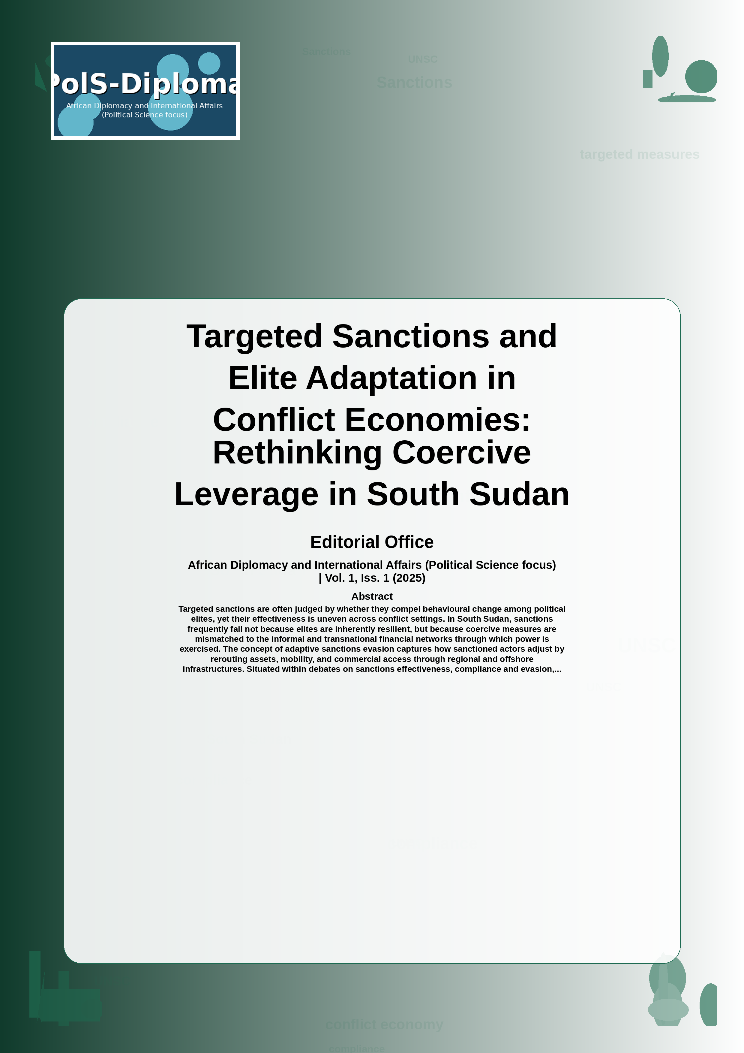 Cover image for: Targeted Sanctions and Elite Adaptation in Conflict Economies: Rethinking Coercive Leverage in South Sudan