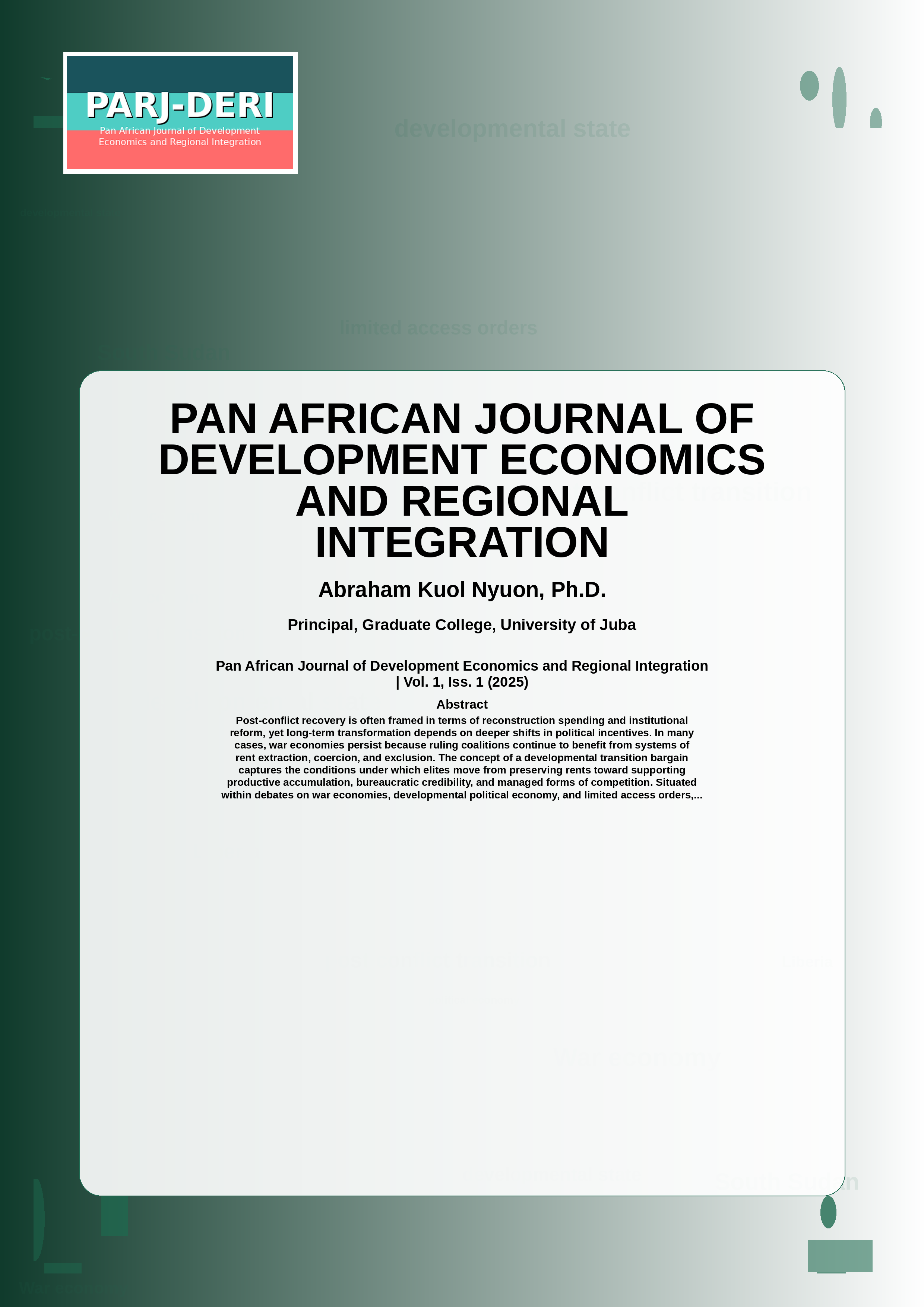 Cover image for: From Predatory Extraction to Developmental Accumulation: Rethinking War-Economy Transition in Post-Conflict States