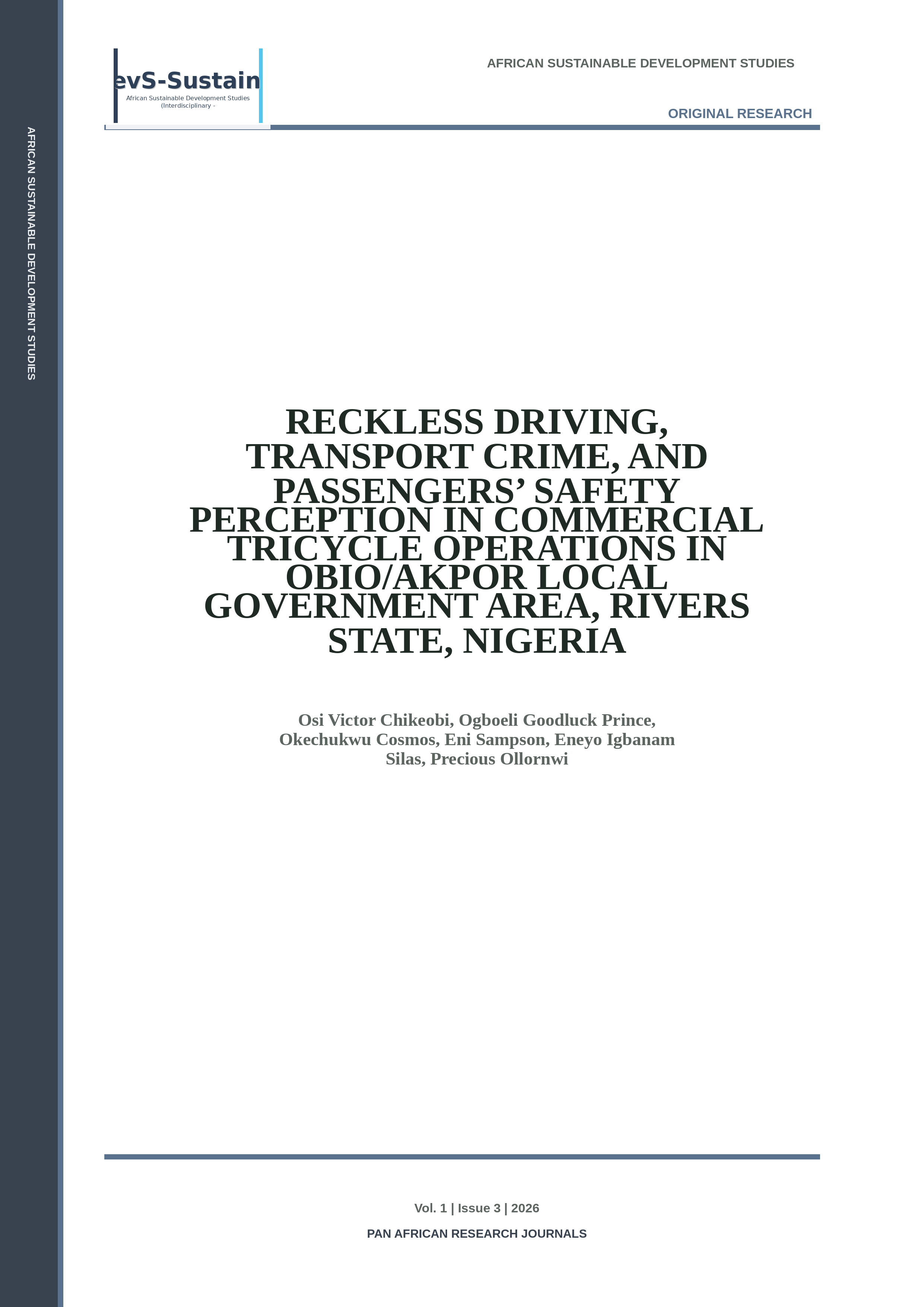 Cover image for: RECKLESS DRIVING, TRANSPORT CRIME, AND PASSENGERS’ SAFETY PERCEPTION IN COMMERCIAL TRICYCLE OPERATIONS IN OBIO/AKPOR LOCAL GOVERNMENT AREA, RIVERS STATE, NIGERIA
