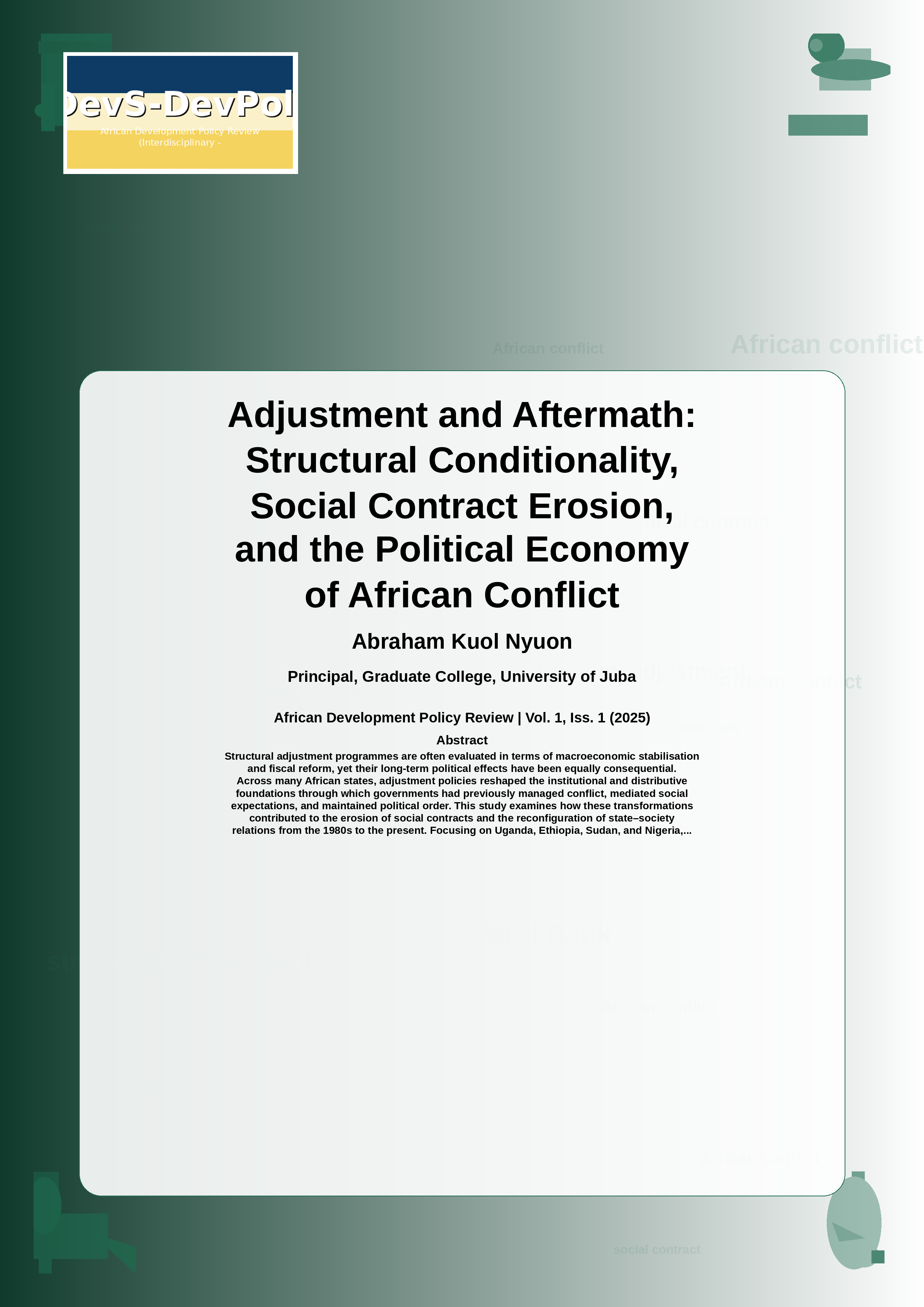 Cover image for: Adjustment and Aftermath: Structural Conditionality, Social Contract Erosion, and the Political Economy of African Conflict