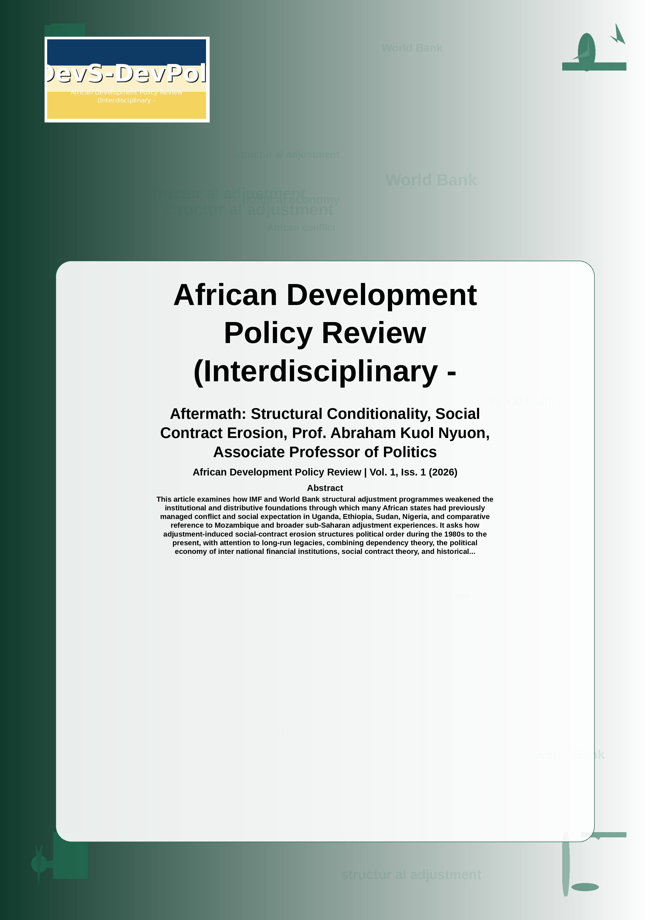 Cover image for: Adjustment and Aftermath: Structural Conditionality, Social Contract Erosion, and the Political Economy of African Conflict