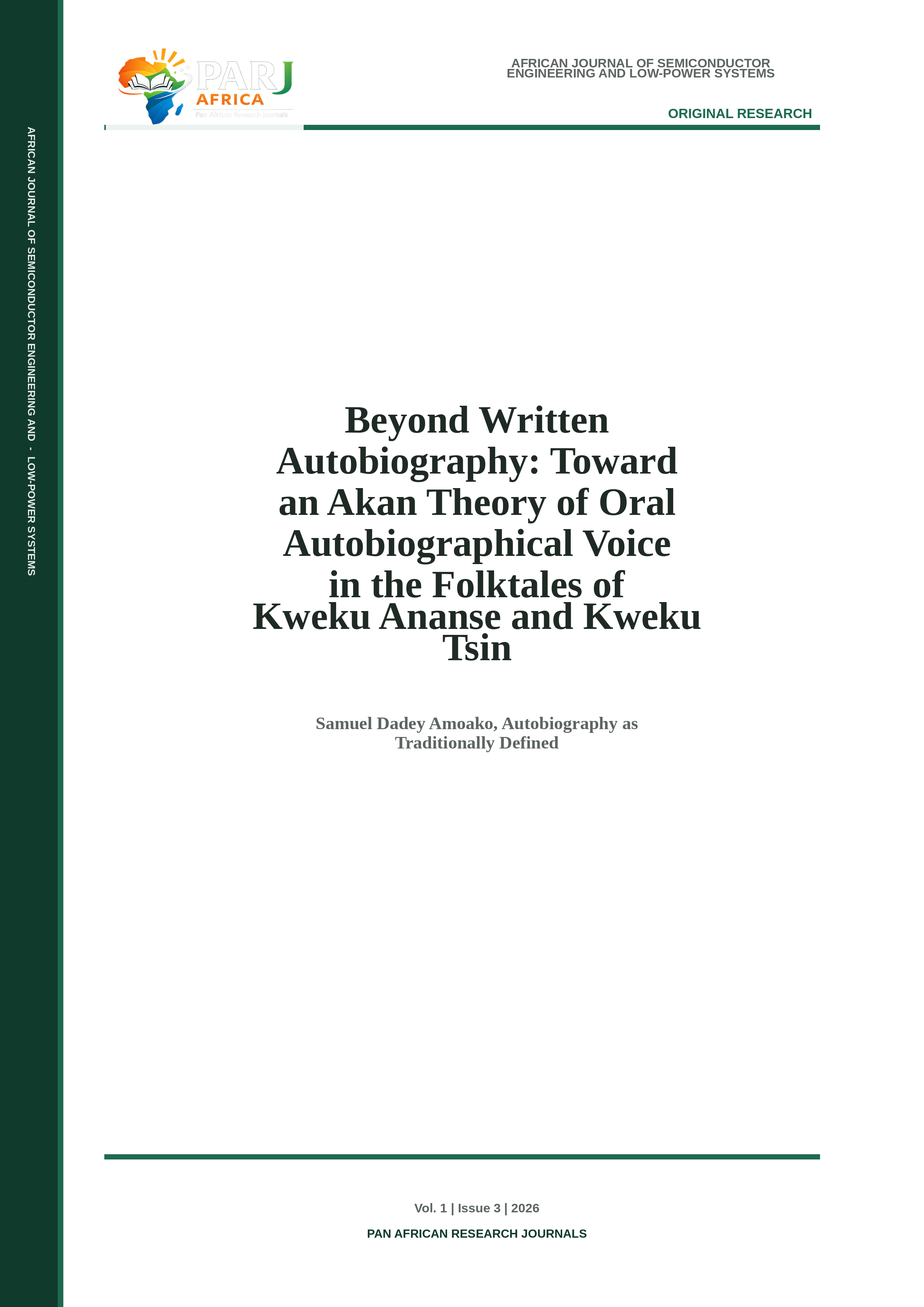 Cover image for: Beyond Written Autobiography: Toward an Akan Theory of Oral Autobiographical Voice in the Folktales of Kweku Ananse and Kweku Tsin